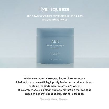 Abib Sedum Hyaluron Pad Hydrating Touch 75 pads